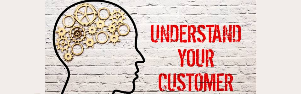 Understanding what the customer wants